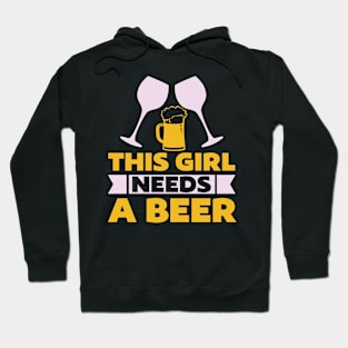 This Girl Needs A Beer T Shirt For Women Men Hoodie